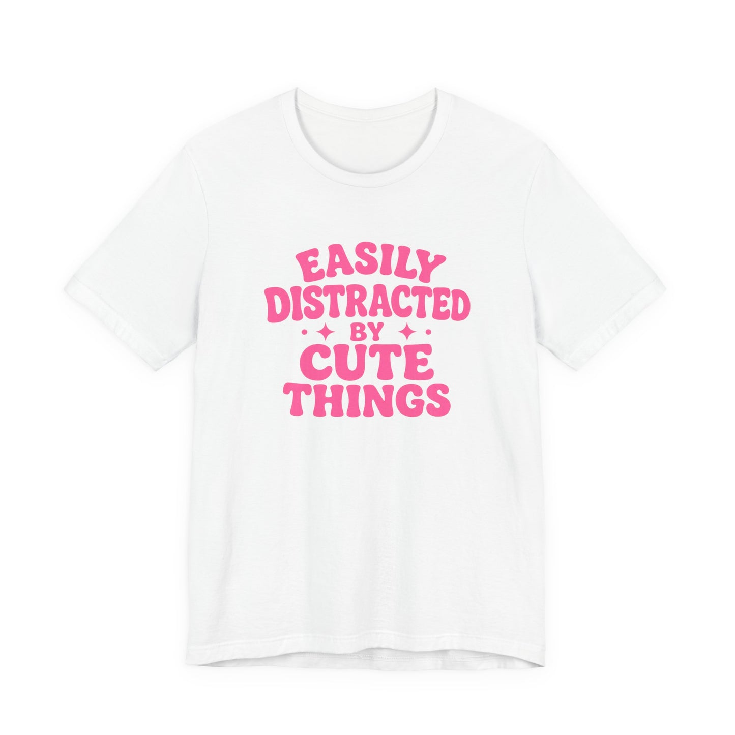 Easily Distracted By Cute Things T-Shirt —  Retro Graphic Tee
