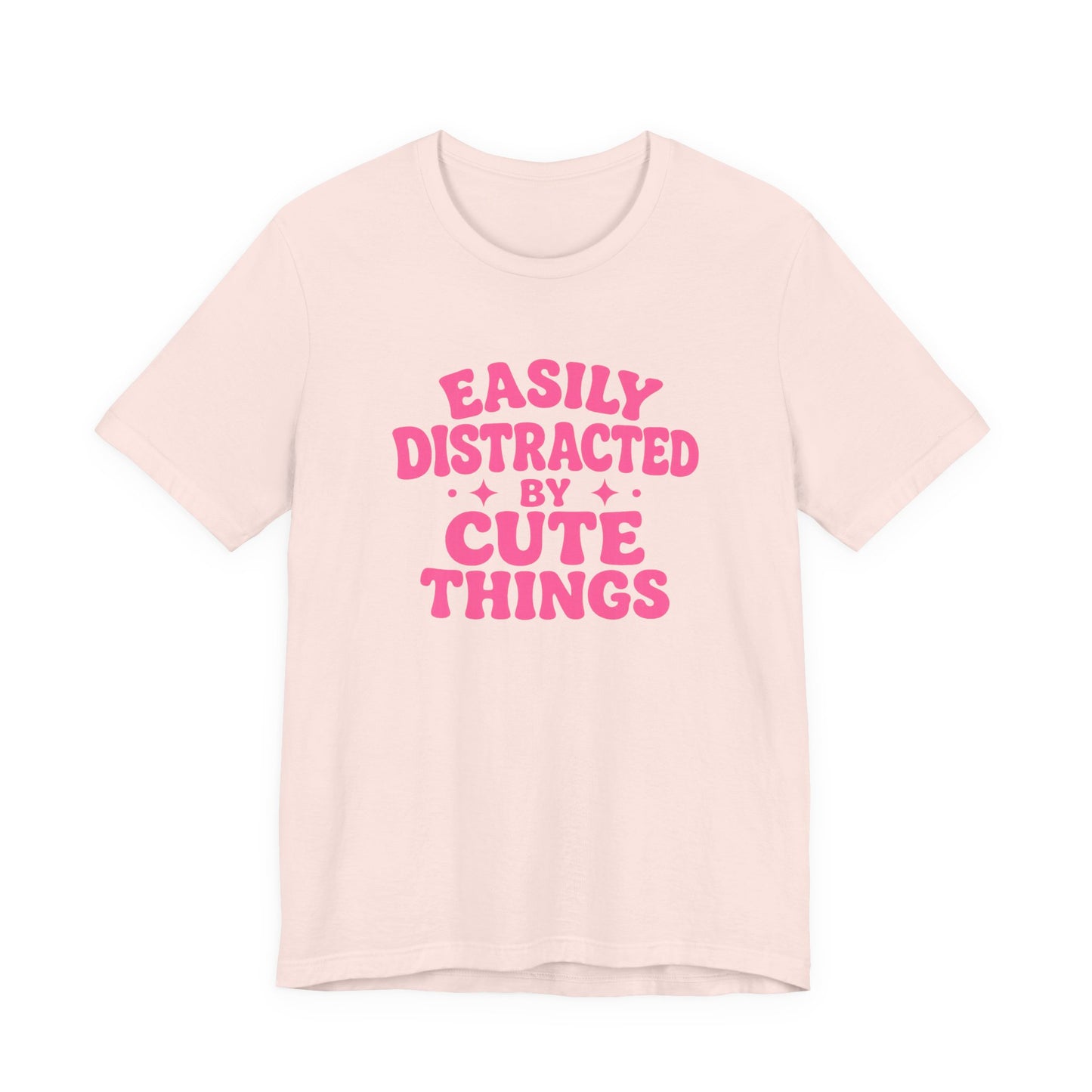 Easily Distracted By Cute Things T-Shirt —  Retro Graphic Tee