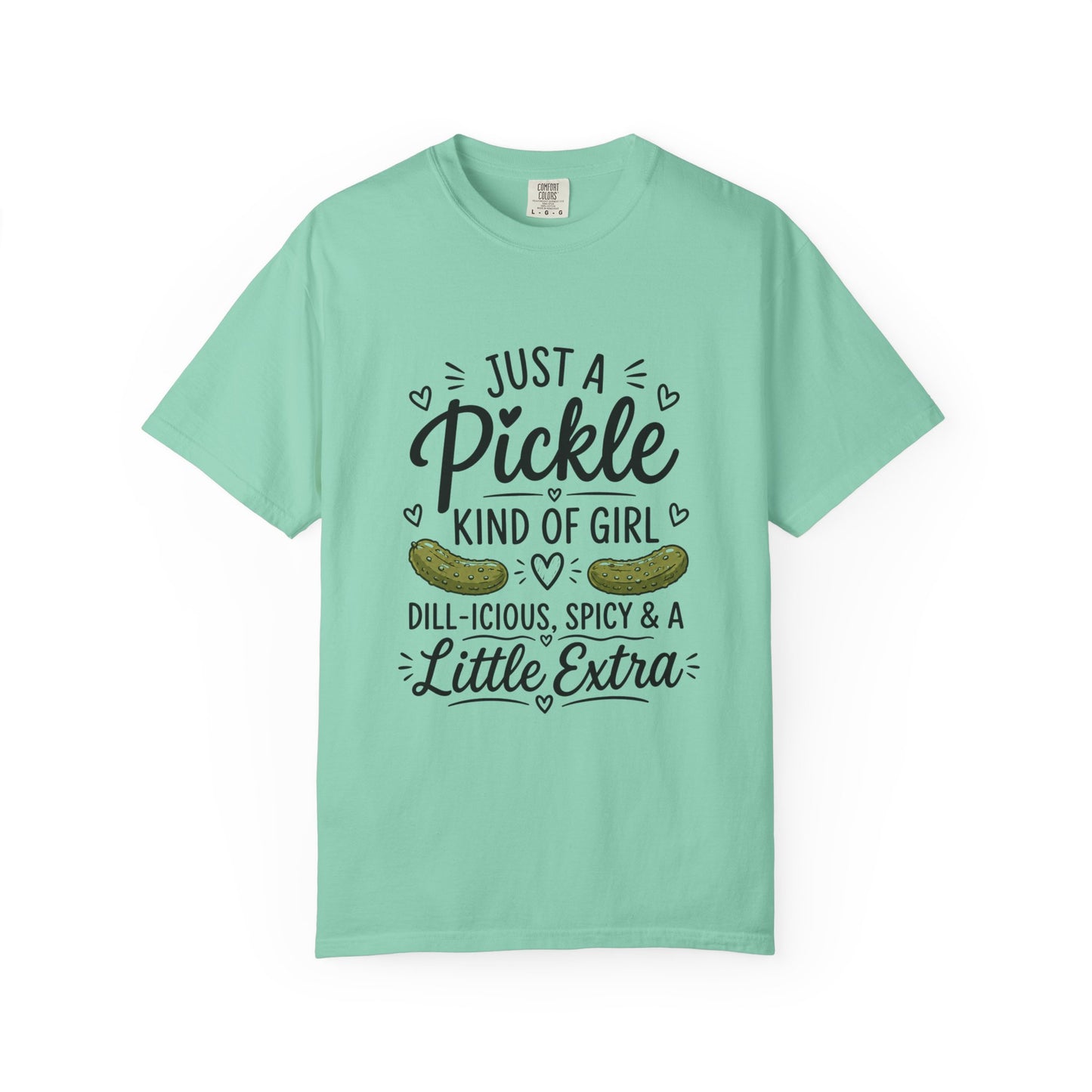 Pickle Lover T-Shirt — "Just a Pickle Kind of Girl" Funny Foodie Tee