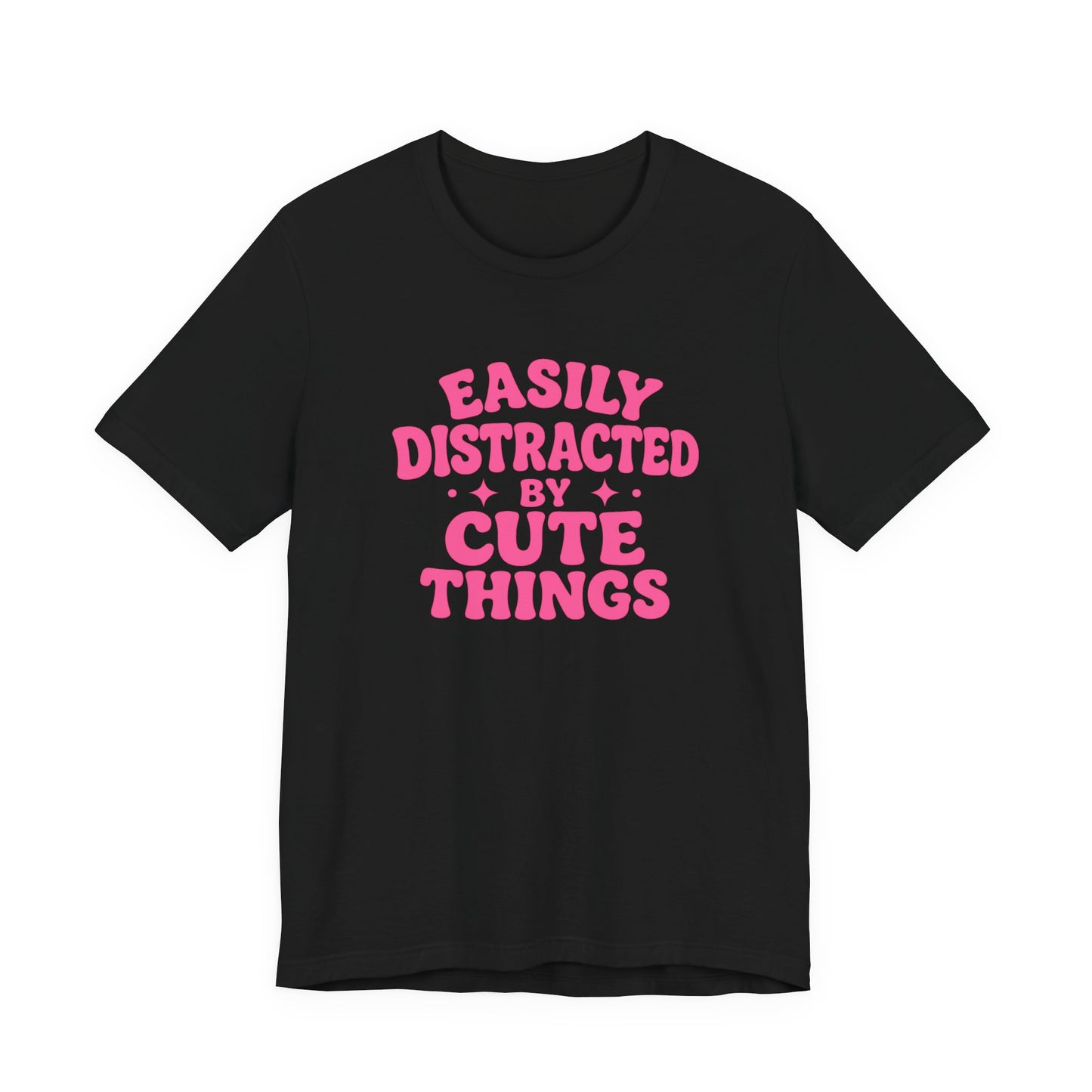 Easily Distracted By Cute Things T-Shirt —  Retro Graphic Tee