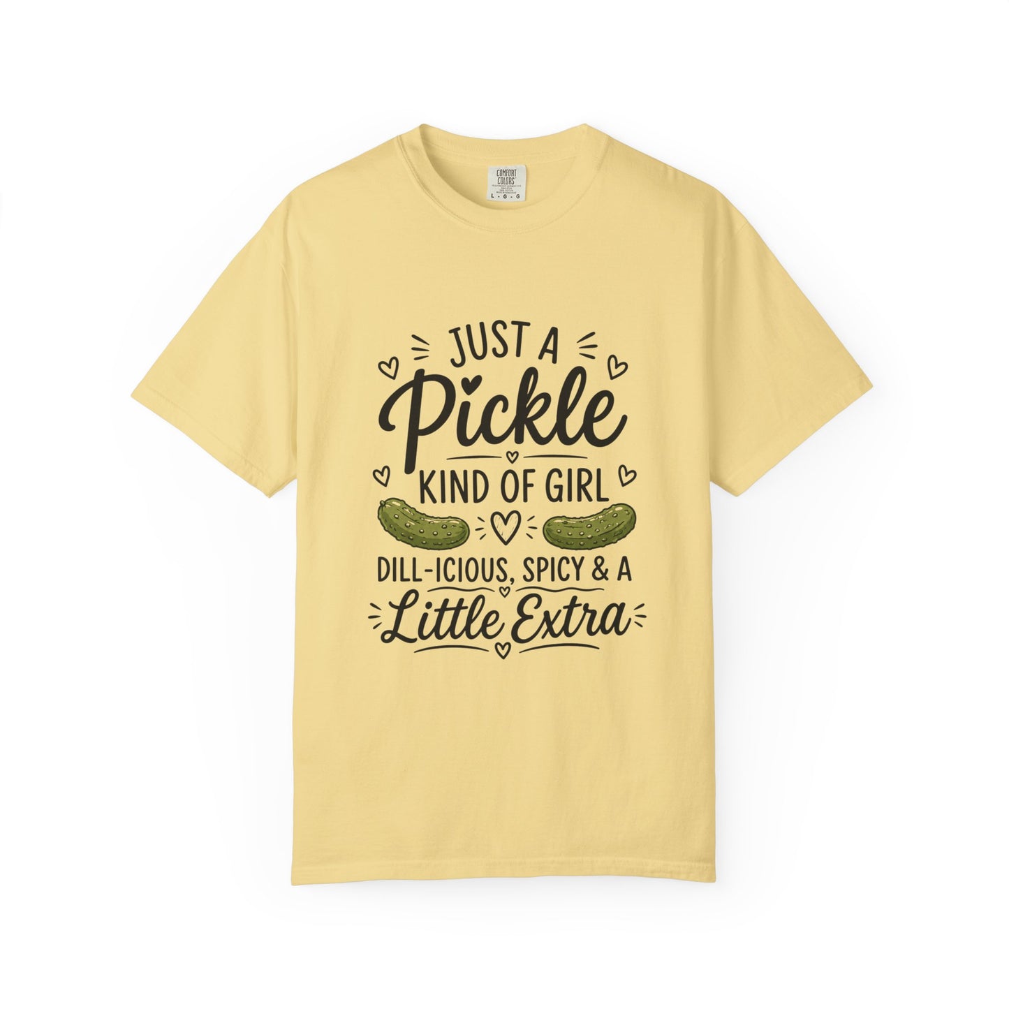Pickle Lover T-Shirt — "Just a Pickle Kind of Girl" Funny Foodie Tee