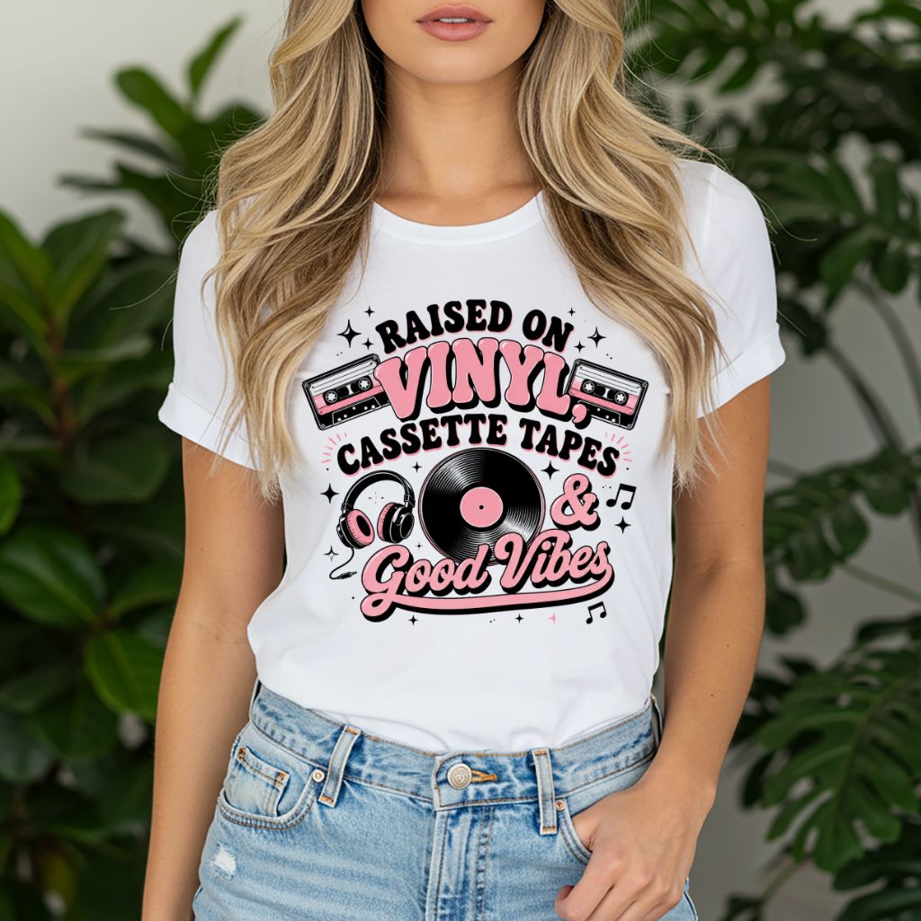Raised on Vinyl & Cassette T-Shirt — Good Vibes Retro Music Tee